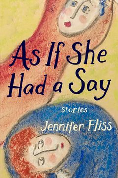 portada As If She Had a Say: Stories