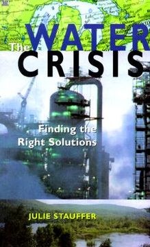 portada the water crisis: constructing solutions to freshwater pollution (en Inglés)