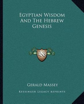 portada egyptian wisdom and the hebrew genesis