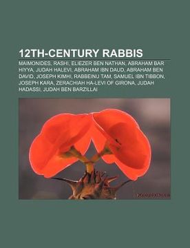 Libro 12thcentury rabbis maimonides, rashi, eliezer ben nathan