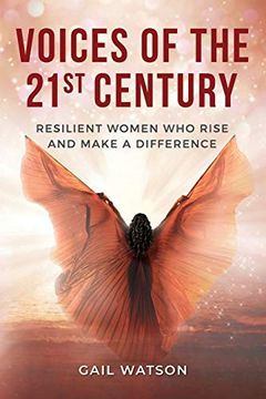 portada Voices of the 21St Century: Resilient Women who Rise and Make a Difference (en Inglés)