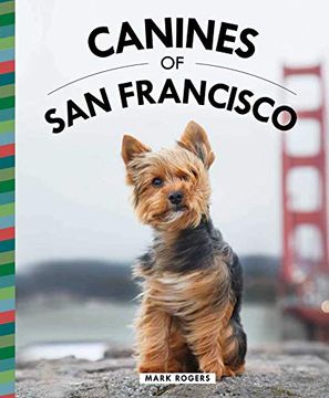 portada Canines of san Francisco (en Inglés)