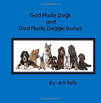 portada God Made Dogs and God Made Doggie Bones