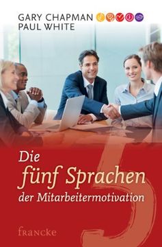 portada Die fünf Sprachen der Mitarbeitermotivation (in German)