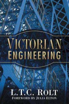 portada Victorian Engineering (L. T. C. Rolt Collection) (in English)