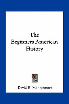 portada the beginners american history (en Inglés)