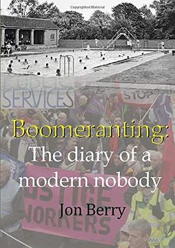 portada Boomeranting: The Diary of a Modern Nobody (en Inglés)