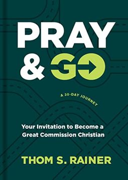 portada Pray & go: Your Invitation to Become a Great Commission Christian 