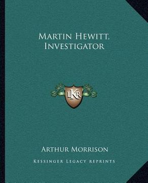 portada martin hewitt, investigator
