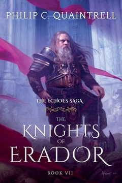 portada The Knights of Erador: (The Echoes Saga: Book 7) (in English)
