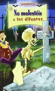 portada No Molestéis a los Difuntos (in Spanish)