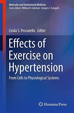 portada Effects of Exercise on Hypertension: From Cells to Physiological Systems (Molecular and Translational Medicine)