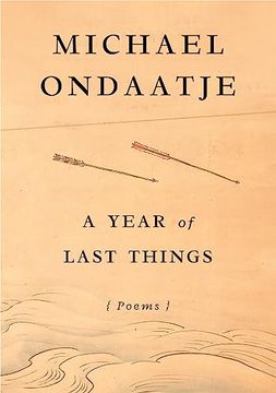 portada A Year of Last Things: Poems (en Inglés)