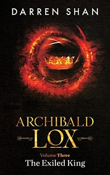 portada Archibald lox Volume 3: The Exiled King (en Inglés)