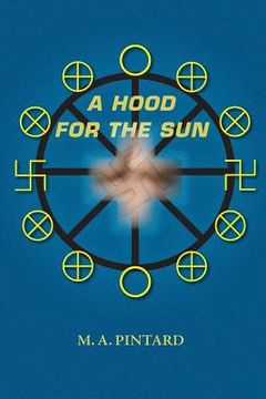 portada A Hood for the Sun (en Inglés)