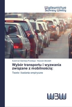portada Wybór transportu i wyzwania związane z mobilnością (en Polaco)