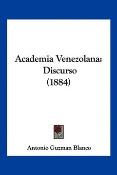 portada Academia Venezolana: Discurso (1884) (in Spanish)
