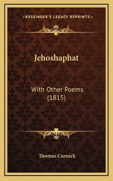 portada Jehoshaphat: With Other Poems (1815) (en Inglés)