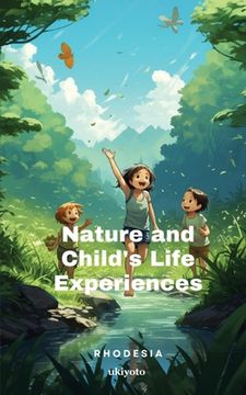portada Nature and Child's Life Experiences (en Inglés)