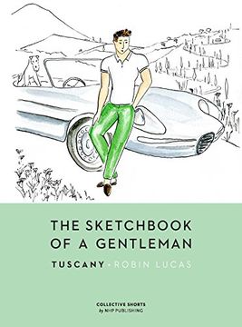 portada The Sketchbook of a Gentleman: Tuscany (en Inglés)