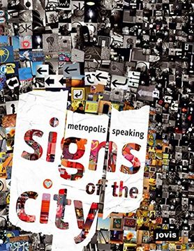 portada Signs of the City: Metropolis Speaking (en Inglés)