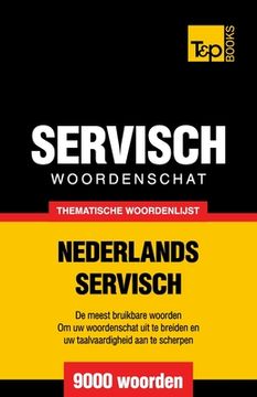 portada Thematische woordenschat Nederlands-Servisch - 9000 woorden