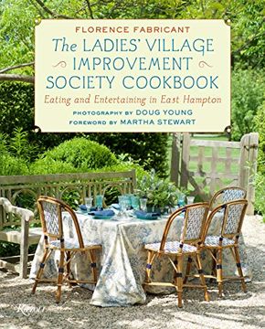 portada The Ladies' Village Improvement Society Cookbook: Eating and Entertaining in East Hampton (en Inglés)