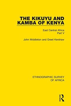 portada The Kikuyu and Kamba of Kenya: East Central Africa Part v (Ethnographic Survey of Africa) (in English)