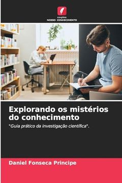 portada Explorando os Mistérios do Conhecimento (en Portugués)