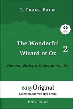 portada The Wonderful Wizard of oz / der Wunderbare Zauberer von oz - Teil 2 (Buch + mp3 Audio-Online) - Lesemethode von Ilya Frank - Zweisprachige Ausgabe Englisch-Deutsch