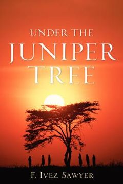 portada under the juniper tree (in English)