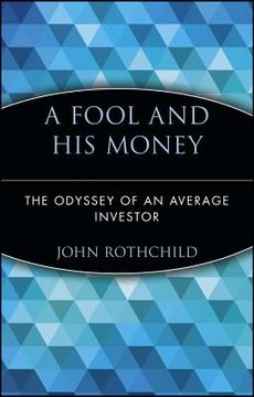 portada a fool and his money: the odyssey of an average investor (in English)