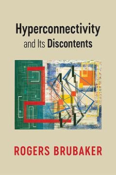 portada Hyperconnectivity and its Discontents (en Inglés)