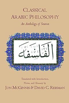 portada Classical Arabic Philosophy: An Anthology of Sources (en Inglés)