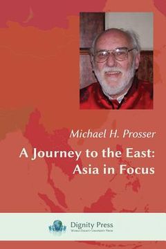 portada A Journey to the East: Asia in Focus (en Inglés)