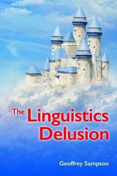portada The Linguistics Delusion