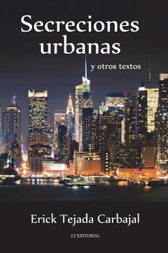 portada Secreciones urbanas y otros textos