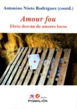 portada Amour Fou. Ebrio Desván de Amores Locos (in Spanish)