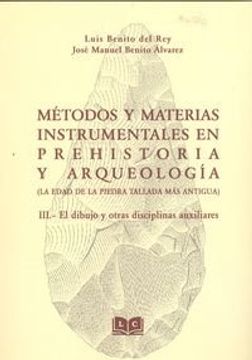 portada III.dibujo y otras disciplinas auxiliares MTODOS Y MATERIAS INSTRUMENTALES PREHISTORIA Y ARQUEOLOGÍA