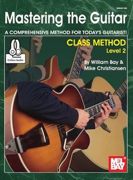 portada Mastering the Guitar Class Method Level 2