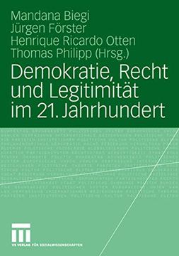 portada Demokratie, Recht und Legitimität im 21. Jahrhundert (en Alemán)