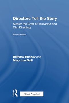 portada Directors Tell the Story: Master the Craft of Television and Film Directing (en Inglés)