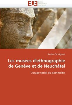 portada Les Musees D'Ethnographie de Geneve Et de Neuchatel