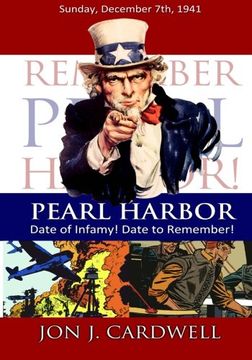 portada Pearl Harbor: Date of Infamy! Date to Remember!