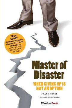portada Master of Disaster: When giving up is not an option (en Inglés)