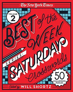 portada The new York Times Best of the Week Series 2: Saturday Crosswords: 50 Challenging Puzzles (The new York Times Best of the Week Crosswords, 2) (in English)