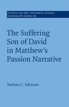 portada The Suffering son of David in Matthews Passion Narrative (in English)