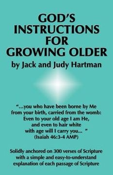 portada God's Instructions for Growing Older (en Inglés)