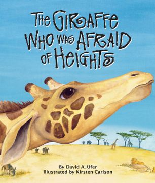 portada The Giraffe Who Was Afraid of Heights (en Inglés)