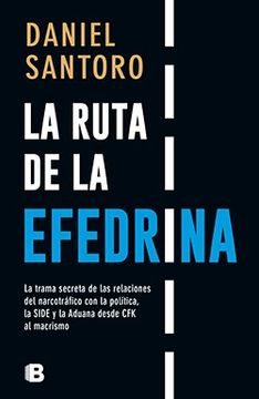 portada La Ruta de la Efedrina (in Spanish)